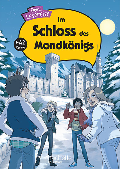 >A2 - Im Schloss des Mondkönigs éd. 2024 (site élève)